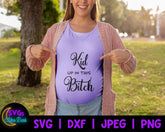 Kids up in this Bitch SVG - Funny Car SVG - Funny Mom SVG